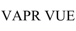 VAPR VUE