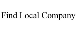 FIND LOCAL COMPANY