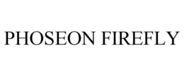 PHOSEON FIREFLY