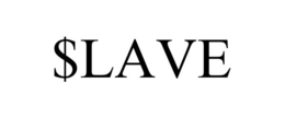 $LAVE