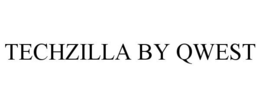 TECHZILLA BY QWEST
