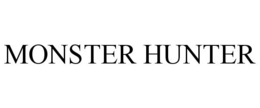 MONSTER HUNTER