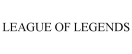 LEAGUE OF LEGENDS
