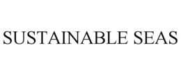 SUSTAINABLE SEAS