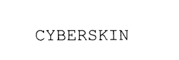 CYBERSKIN