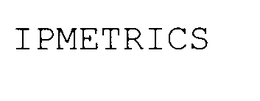 IPMETRICS