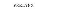PRELYNX