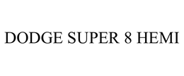 DODGE SUPER 8 HEMI