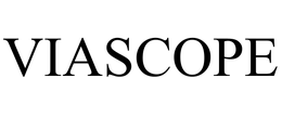 VIASCOPE