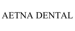 AETNA DENTAL