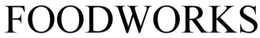 FOODWORKS