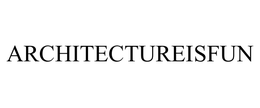 ARCHITECTUREISFUN
