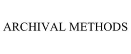 ARCHIVAL METHODS