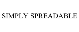 SIMPLY SPREADABLE