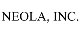 NEOLA, INC.