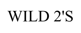 WILD 2'S