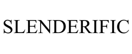 SLENDERIFIC