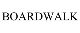 BOARDWALK