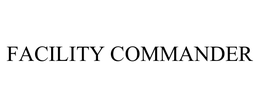 FACILITY COMMANDER