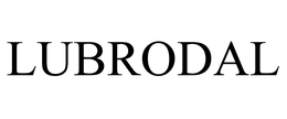 LUBRODAL