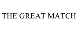 THE GREAT MATCH
