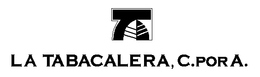 LA TABACALERA, C.POR A.