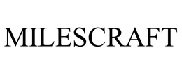 MILESCRAFT