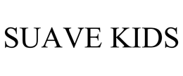 SUAVE KIDS