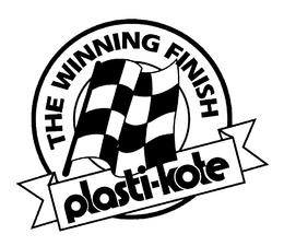 THE WINNING FINISH PLASTI-KOTE
