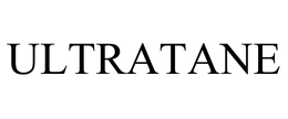 ULTRATANE