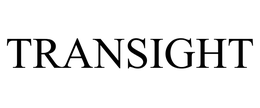 TRANSIGHT