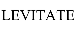 LEVITATE