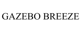 GAZEBO BREEZE