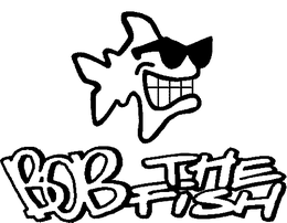 BOB THE FISH