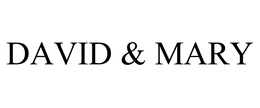 DAVID & MARY
