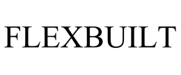 FLEXBUILT