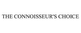 THE CONNOISSEUR'S CHOICE