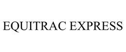 EQUITRAC EXPRESS