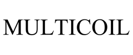 MULTICOIL
