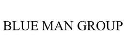 BLUE MAN GROUP