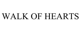 WALK OF HEARTS