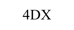 4DX