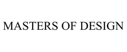 MASTERS OF DESIGN