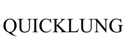 QUICKLUNG