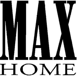 MAX HOME
