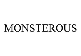 MONSTEROUS