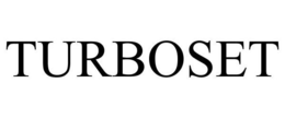 TURBOSET