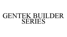 GENTEK BUILDER SERIES