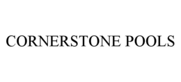 CORNERSTONE POOLS