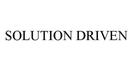 SOLUTION DRIVEN